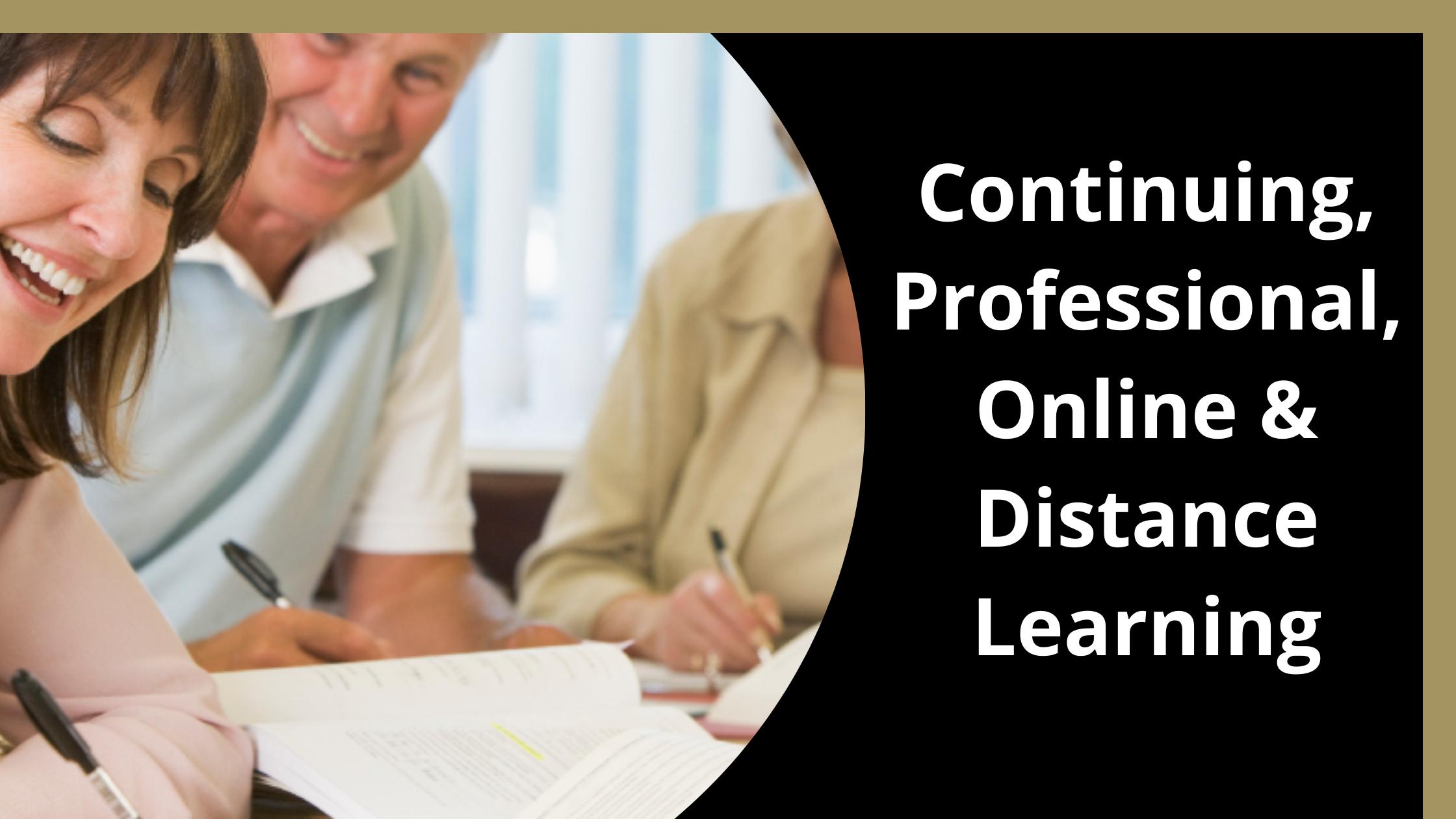 Image with dark grey background and white text 'Continuing Professional, Online and Distance Learning'